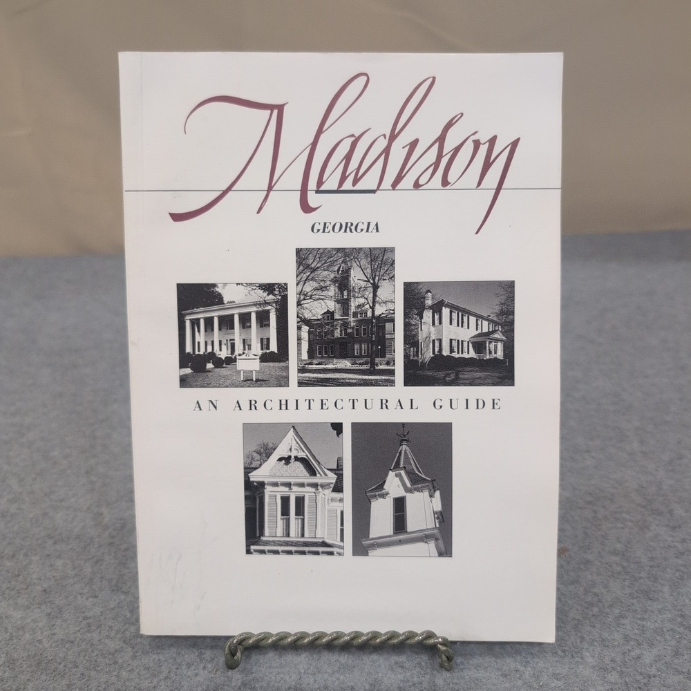 Madison Georgia An Architectural Guide 1991 First Printing Morgan County Book - Picture 1 of 3